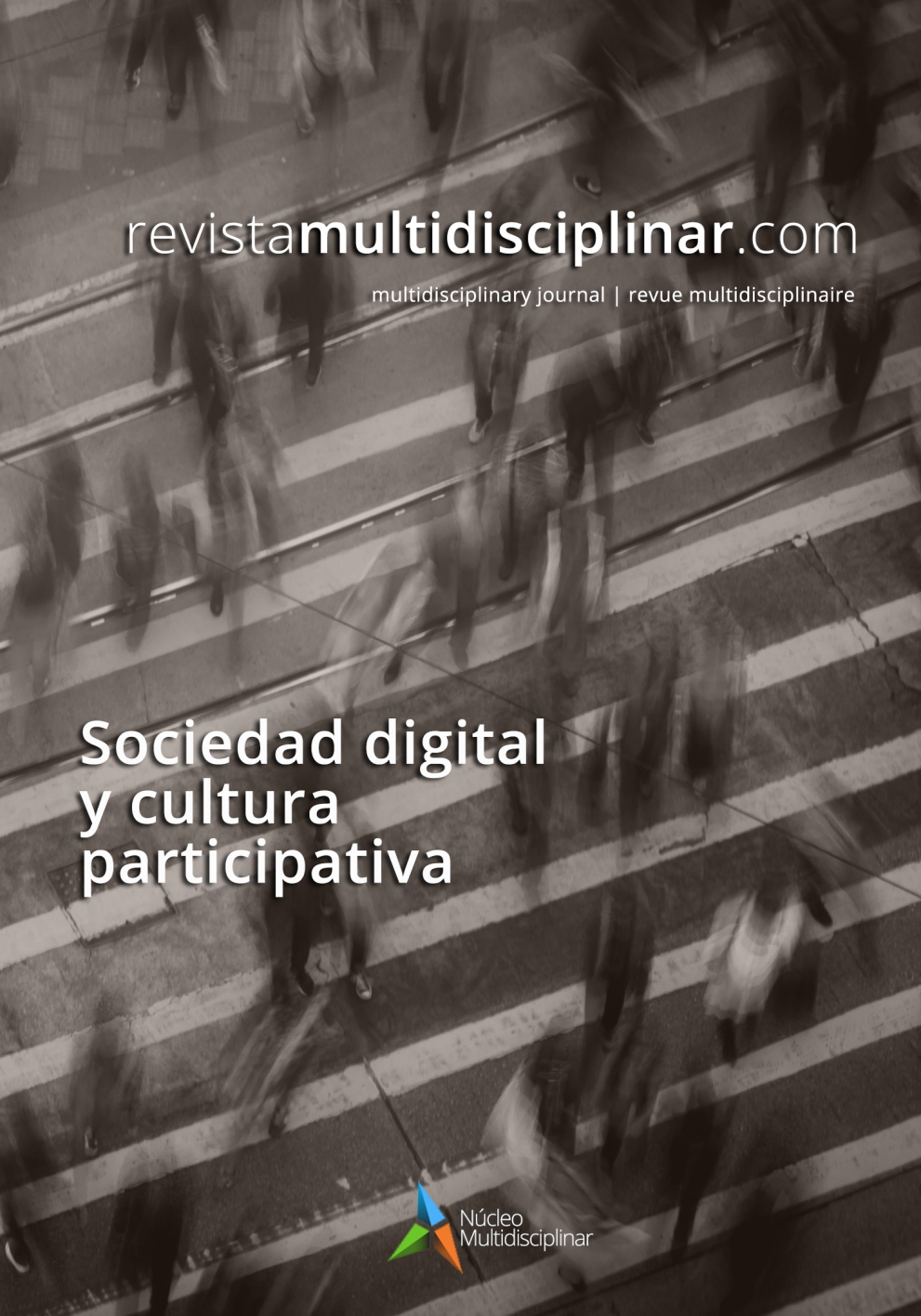 					Ver Vol. 5 Núm. 2 (2023): Sociedad digital y cultura participativa
				